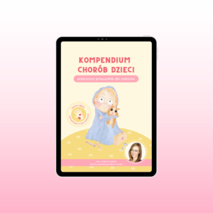 E-book „Kompendium chorób dzieci” – praktyczny przewodnik dla rodziców